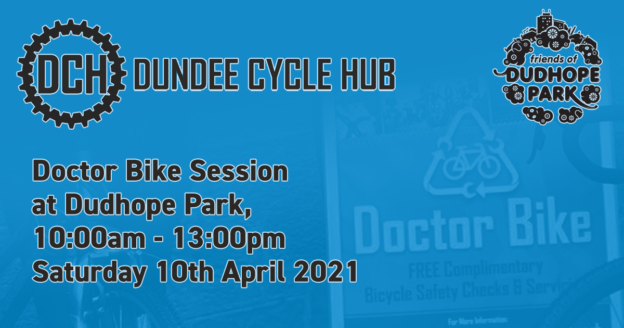 Dundee Cycle Hub “Dr Bike” service and inspection event 10:00am – 13:00pm – Saturday 10th April 2021