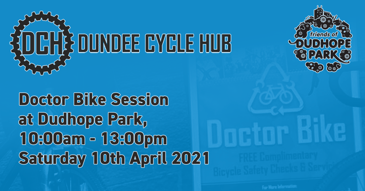 Dundee Cycle Hub “Dr Bike” service and inspection event 1000am 13